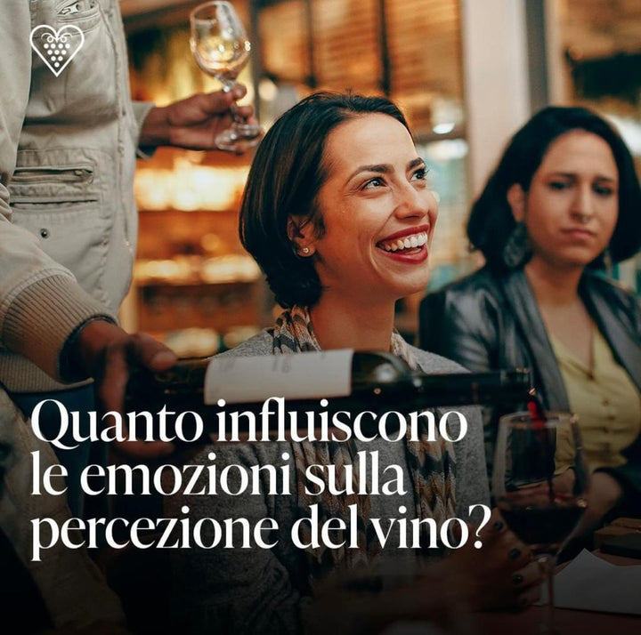 Quanto influiscono le emozioni sulla percezione del vino?