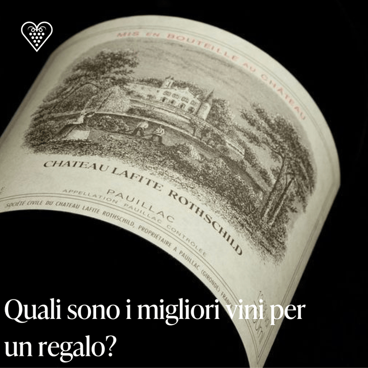 Quali sono i migliori vini per un regalo? - Carta dei Vini